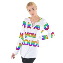 I Love You Proudly 2 Women s Tie Up Tee by Valentinaart