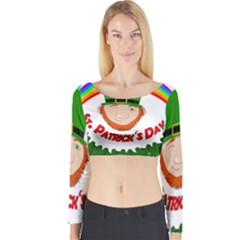 St  Patrick Long Sleeve Crop Top by Valentinaart