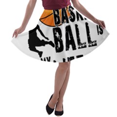 Basketball Is My Life A-line Skater Skirt by Valentinaart