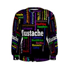 Mustache Women s Sweatshirt by Mariart