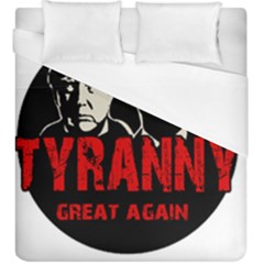 Make Tyranny Great Again Duvet Cover (king Size) by Valentinaart