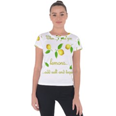 When Life Gives You Lemons Short Sleeve Sports Top  by Valentinaart