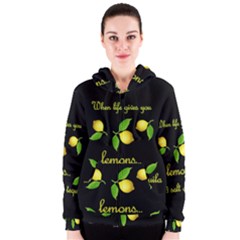 When Life Gives You Lemons Women s Zipper Hoodie by Valentinaart