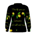 When life gives you lemons Women s Sweatshirt View2