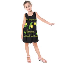 When Life Gives You Lemons Kids  Sleeveless Dress by Valentinaart