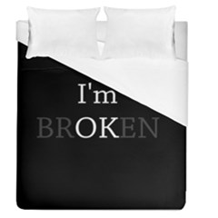 I Am Ok - Broken Duvet Cover (queen Size) by Valentinaart