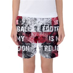 Football Is My Religion Women s Basketball Shorts by Valentinaart