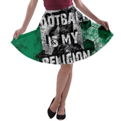 Football Is My Religion A-line Skater Skirt by Valentinaart