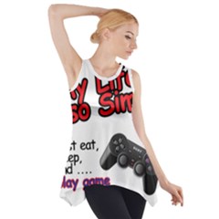 My Life Is Simple Side Drop Tank Tunic by Ergi2000