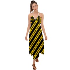 Warning Colors Yellow And Black - Police No Entrance 2 Halter Tie Back Dress  by DinzDas