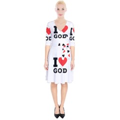 I Love God Wrap Up Cocktail Dress by ilovewhateva