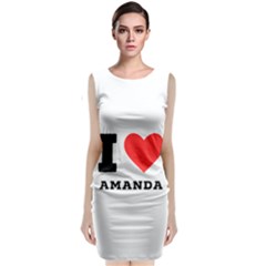 I Love Amanda Classic Sleeveless Midi Dress by ilovewhateva