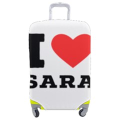 I Love Sara Luggage Cover (medium) by ilovewhateva