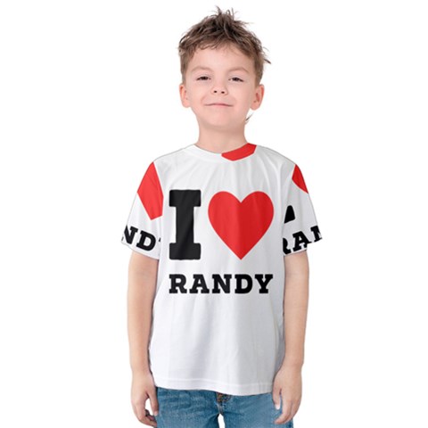 I Love Randy Kids  Cotton Tee by ilovewhateva