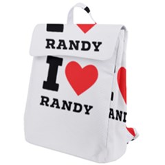 I Love Randy Flap Top Backpack by ilovewhateva