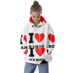 I Love Randy Kids  Oversized Hoodie by ilovewhateva