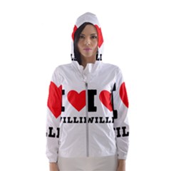 I Love Willie Women s Hooded Windbreaker by ilovewhateva