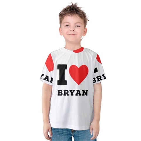 I Love Bryan Kids  Cotton Tee by ilovewhateva