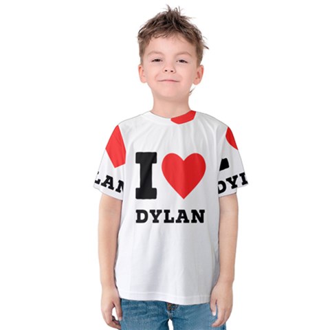 I Love Dylan  Kids  Cotton Tee by ilovewhateva