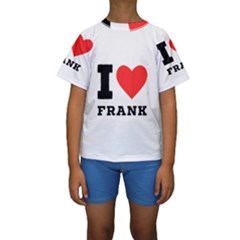 I Love Frank Kids  Short Sleeve Swimwear by ilovewhateva