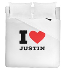 I Love Justin Duvet Cover Double Side (queen Size) by ilovewhateva