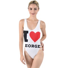 I Love George High Leg Strappy Swimsuit by ilovewhateva