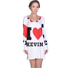 I Love Kevin Long Sleeve Nightdress by ilovewhateva