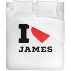 I Love James Duvet Cover (california King Size) by ilovewhateva