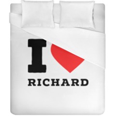 I Love Richard Duvet Cover (california King Size) by ilovewhateva