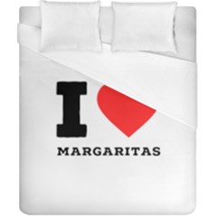 I Love Margaritas Duvet Cover (california King Size) by ilovewhateva