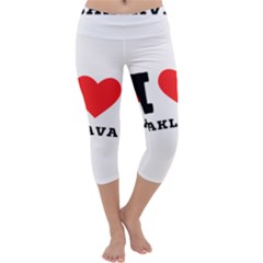 I Love Baklava Capri Yoga Leggings by ilovewhateva