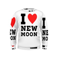 I Love New Moon Kids  Sweatshirt by ilovewhateva