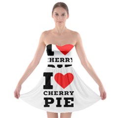 I Love Cherry Pie Strapless Bra Top Dress by ilovewhateva