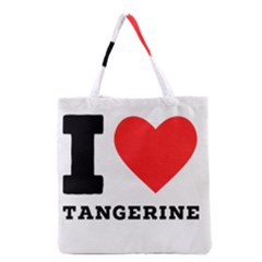 I Love Tangerine Grocery Tote Bag by ilovewhateva