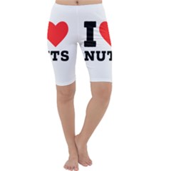 I Love Nuts Cropped Leggings  by ilovewhateva