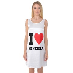 I Love Ginebra Sleeveless Satin Nightdress by ilovewhateva