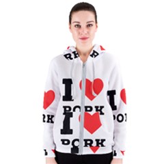 I Love Pork  Women s Zipper Hoodie by ilovewhateva