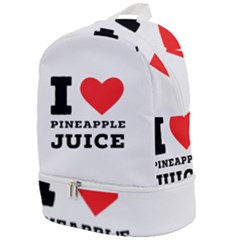 I Love Pineapple Juice Zip Bottom Backpack by ilovewhateva