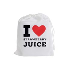 I Love Strawberry Juice Drawstring Pouch (large) by ilovewhateva