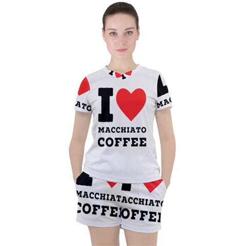 I Love Macchiato Coffee Women s Tee And Shorts Set by ilovewhateva