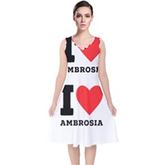 I Love Ambrosia V-neck Midi Sleeveless Dress  by ilovewhateva