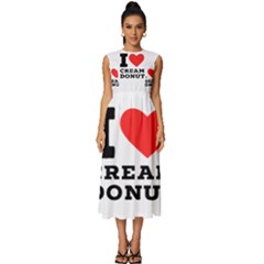 I Love Cream Donut  Sleeveless Round Neck Midi Dress by ilovewhateva