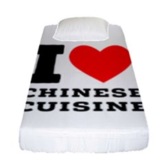 I Love Chinese Cuisine Fitted Sheet (single Size) by ilovewhateva