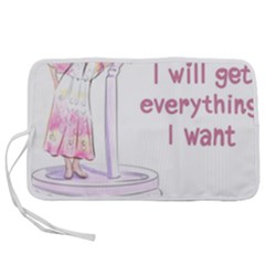 I Will Get Everything I Want Pen Storage Case (s) by SychEva