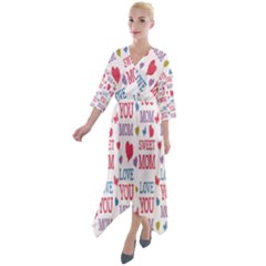 Love Mom Happy Mothers Day I Love Mom Graphic Quarter Sleeve Wrap Front Maxi Dress by Vaneshop