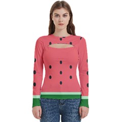 Watermelon Melon Fruit Healthy Food Meal Breakfast Lunch Juice Lemonade Summer Women s Cut Out Long Sleeve T-shirt by Maspions