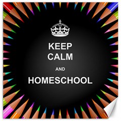 Keepcalmhomeschool Canvas 16  X 16   by athenastemple