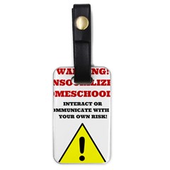 Warning Luggage Tags (one Side)  by athenastemple