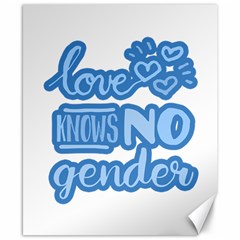 Love Knows No Gender Canvas 8  X 10  by Valentinaart