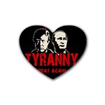 Make tyranny great again Rubber Coaster (Heart)  Front